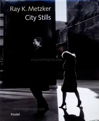 Ray K. Metzker – City Stills
