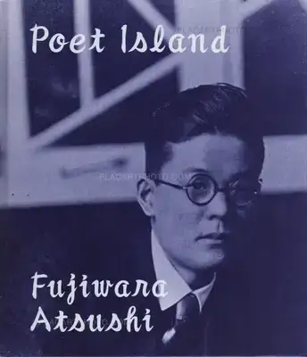 Atsushi Fujiwara – Poet Island (signed)