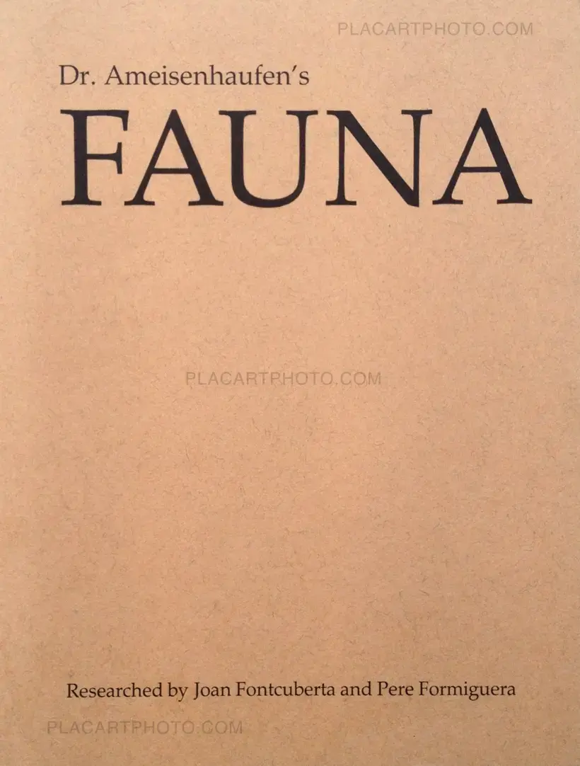 Joan Fontcuberta – Dr. Ameisenhaufen's Fauna