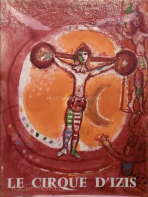 Izis: Le Cirque d'Izis (with acetate), André Sauret, 1965