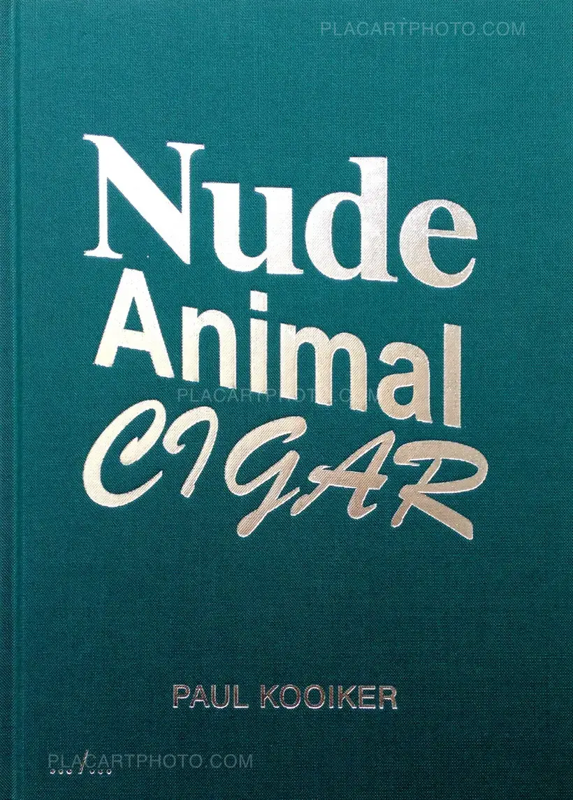 Paul Kooiker – Nude Animal Cigar (signed)