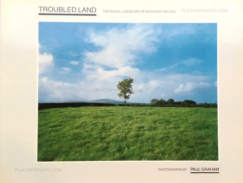 Paul Graham – Troubled Land (WITH 3 VINTAGE PRINTS)