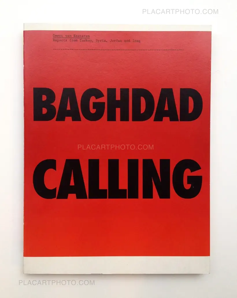 Geert van Kesteren – Baghdad Calling
