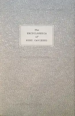 Kurt Caviezel – 22) The Encyclopedia of Kurt Caviezel (signed)
