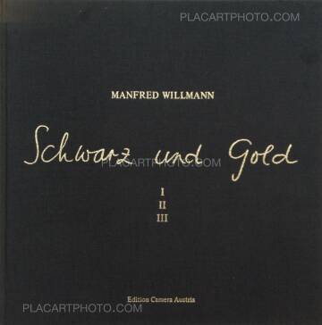 Manfred Willmann,Schwarz und Gold