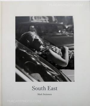 Mark Steinmetz: South East (SIGNED), Nazraeli, 2008 | Bookshop Le