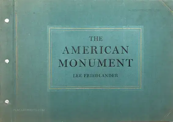 Lee Friedlander – The American Monument