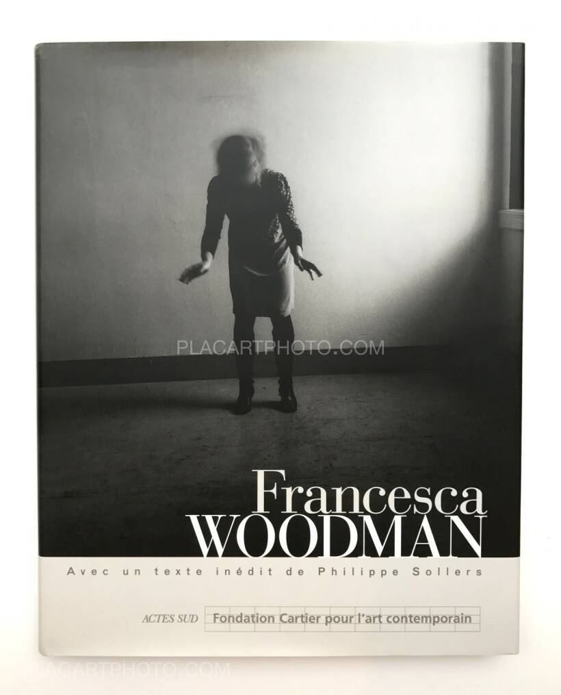 Francesca Woodman: Francesca Woodman, Actes Sud/ Fondation