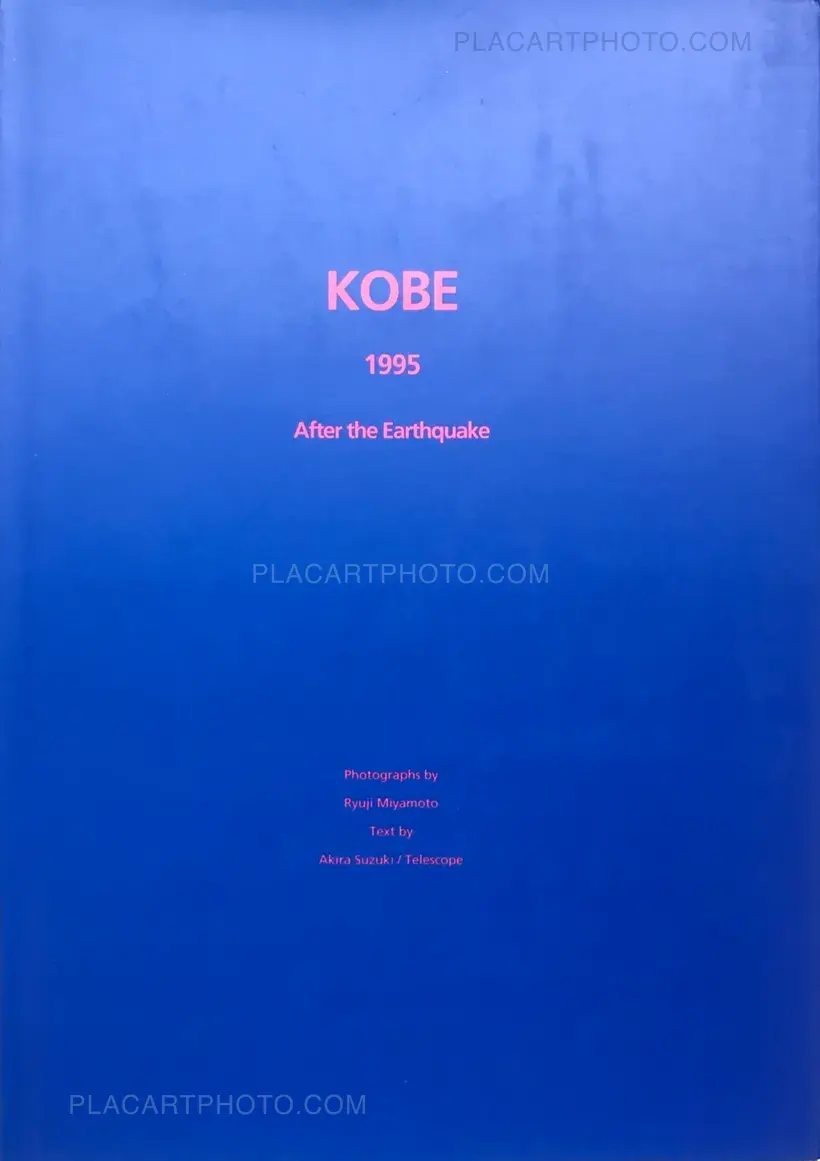 Ryuji Miyamoto – Kobe 1995 After the Earthquake (SIGNED)