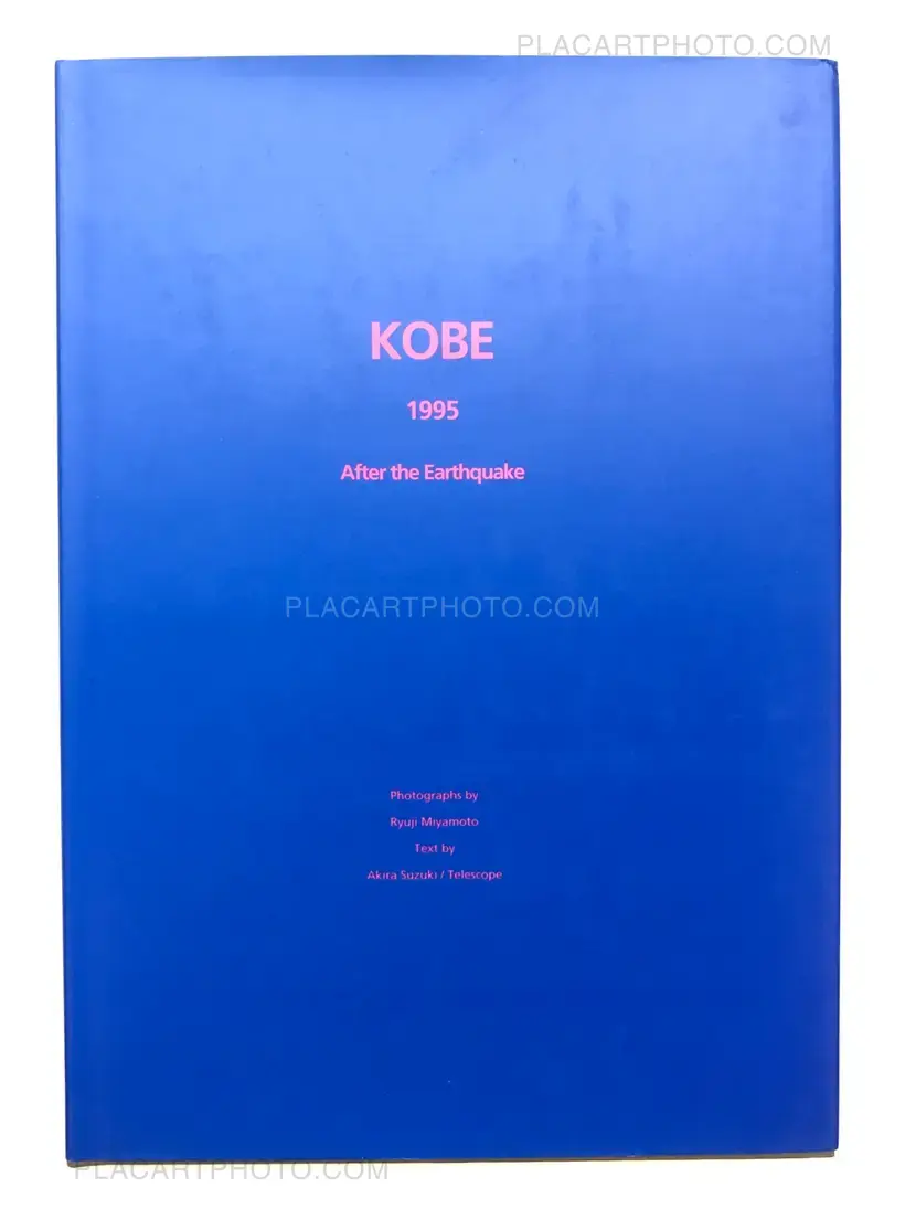Ryuji Miyamoto – Kobe 1995 After the Earthquake (SIGNED)