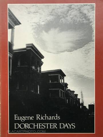 Eugene Richards,Dorchester Days