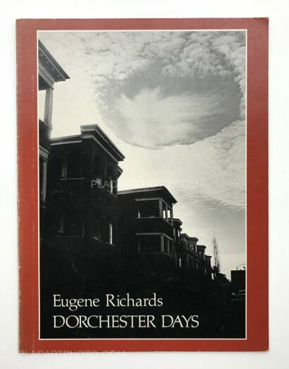 Eugene Richards,Dorchester Days