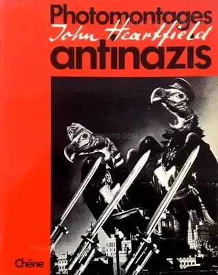 John Heartfield – Photomontages antinazis