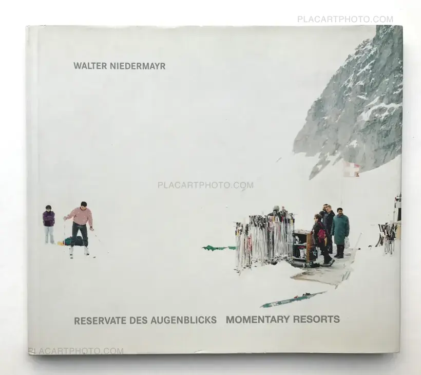 Walter Niedermayr – Reservate des Augenblicks / Momentary Resorts