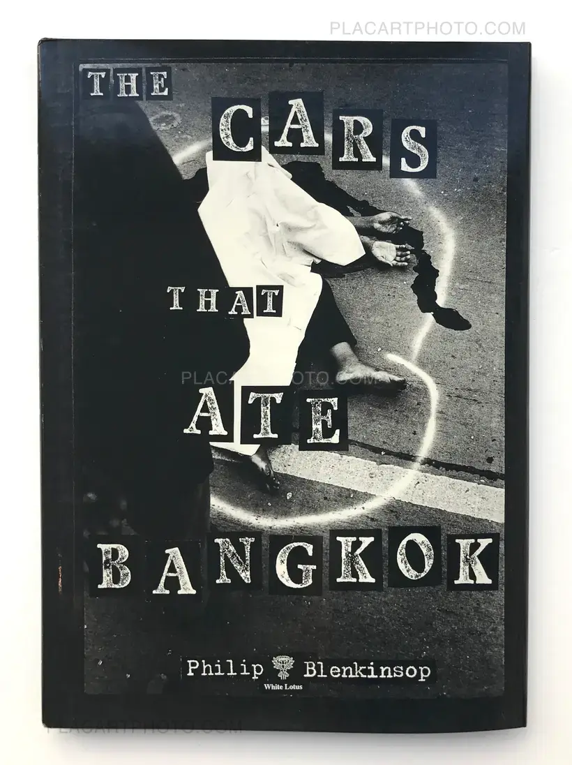 Philip Blenkinsop – The Cars That Ate Bangkok (Restock)