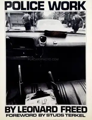 Leonard Freed – Police Work (Signed)