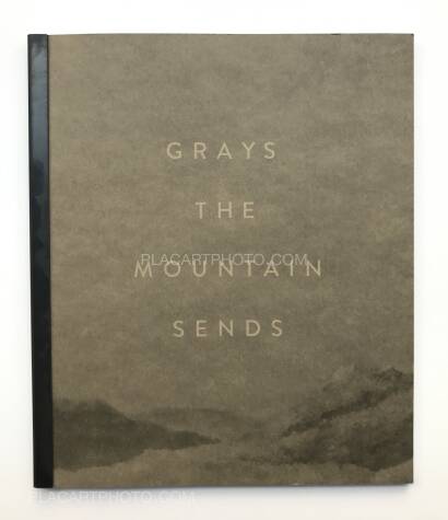 Bryan Schutmaat,Grays the mountain sends