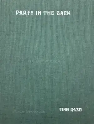 Tino Razo: Party in the back, Anthology Editions, 2017 | Bookshop