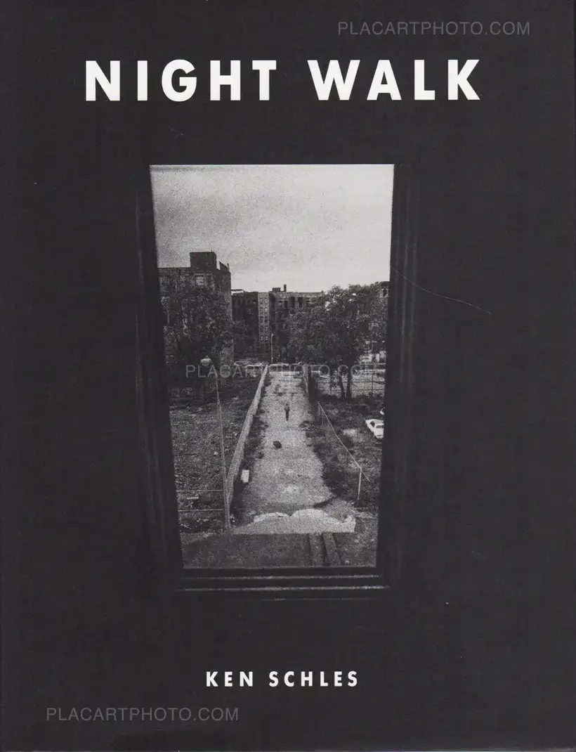 Ken Schles – Night Walk (Signed)