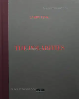 Larry Fink – The Polarities (Signed copy)