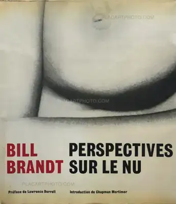 Bill Brandt – Perspectives sur le nu