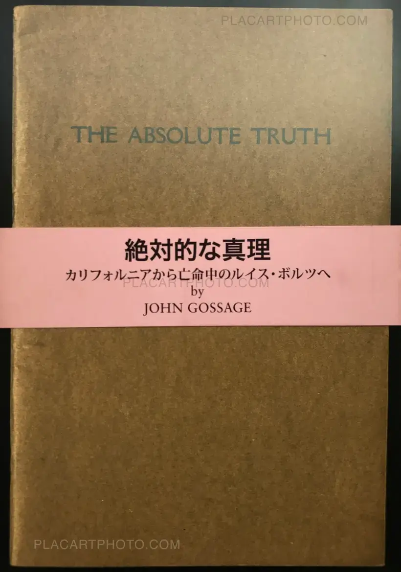 John Gossage – The Absolute truth
