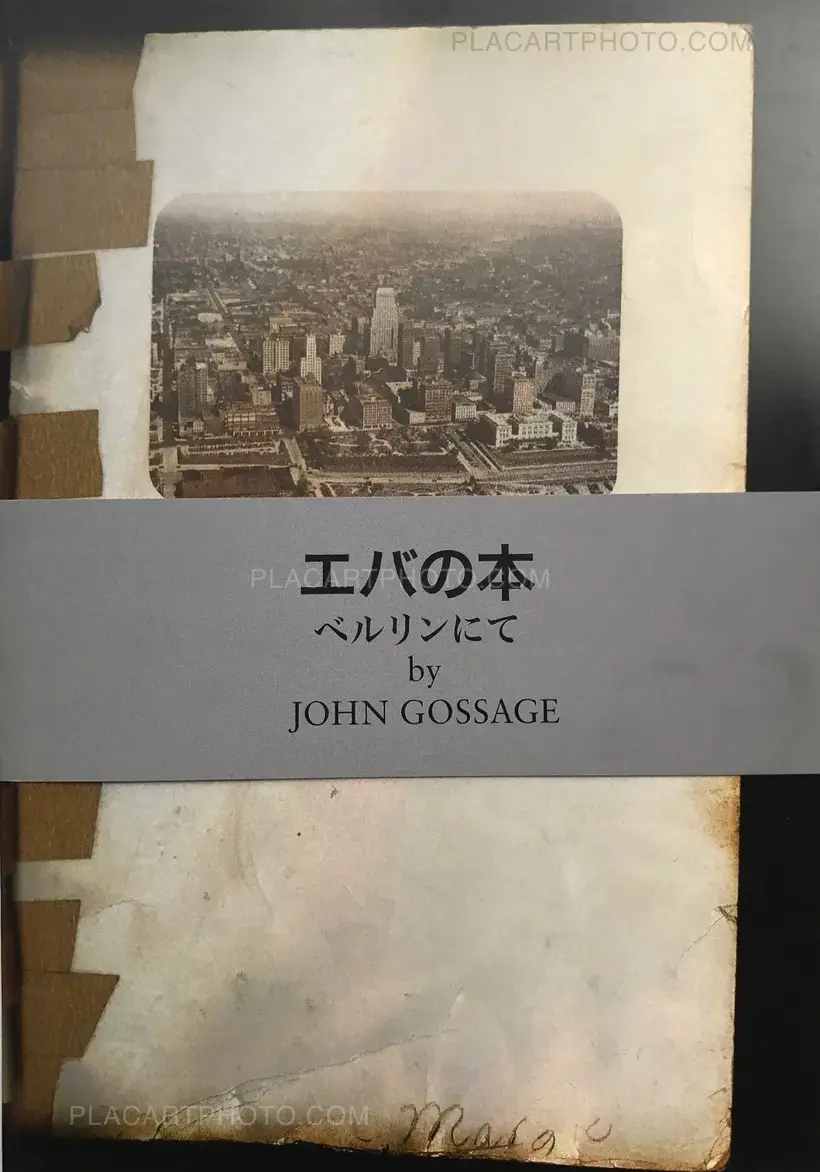 John Gossage – Eva's Book / Berlin in pictures