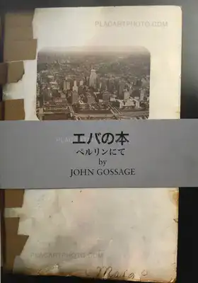 John Gossage – Eva's Book / Berlin in pictures