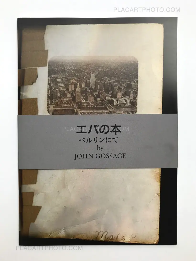 John Gossage – Eva's Book / Berlin in pictures