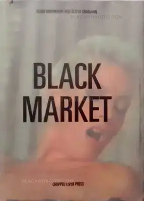 Oliver Chanarin & Adam Broomberg – Black market (ONLY 100 COPIES - SIGNED)