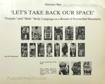 Marianne Wex,"Let's take back our space" : Female and Male Body Language as a Result of Patriarchal Structures