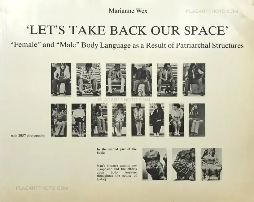 Marianne Wex – "Let's take back our space" : Female and Male Body Language as a Result of Patriarchal Structures