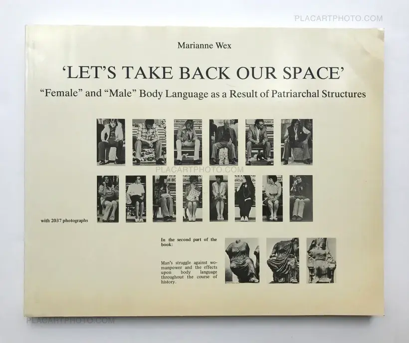 Marianne Wex – "Let's take back our space" : Female and Male Body Language as a Result of Patriarchal Structures