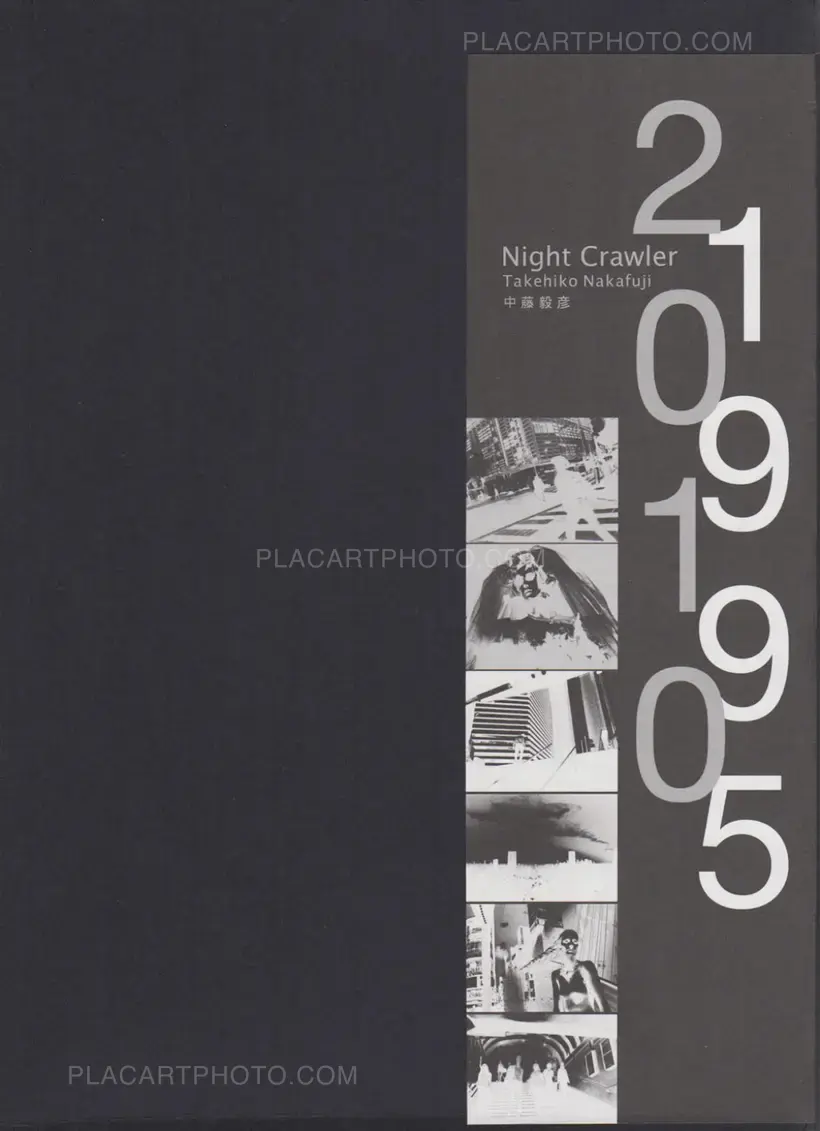 Takehiko Nakafuji – Night Crawler 1995 2010 (signed)