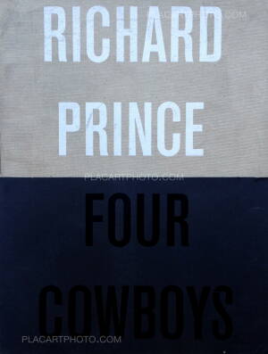 Richard Prince: Four Cowboys, Other Criteria, 2010 | Bookshop Le