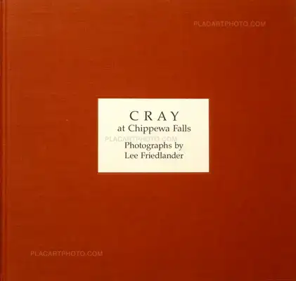 Lee Friedlander – Cray at Chippewa Falls
