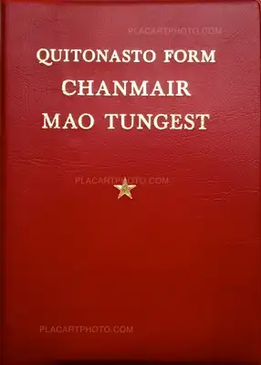 Cristina de Middel – Party. Quitonasto Form Chanmair Mao Tungest (SIGNED)
