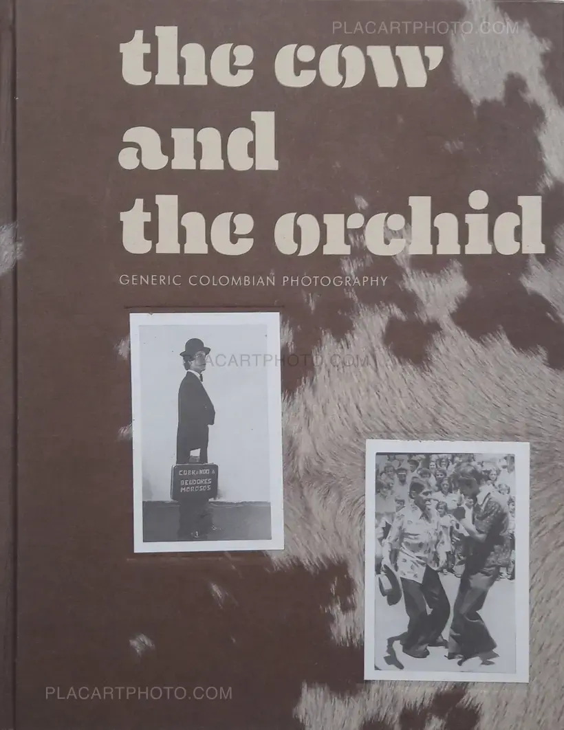 Collective – The cow and the orchid : generic colombian photography