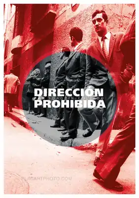 Joaquin Collado – Dirección Prohibida