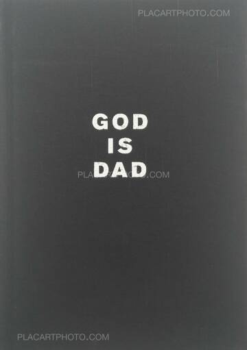 Sarah Lucas,God is dad (SIGNED)