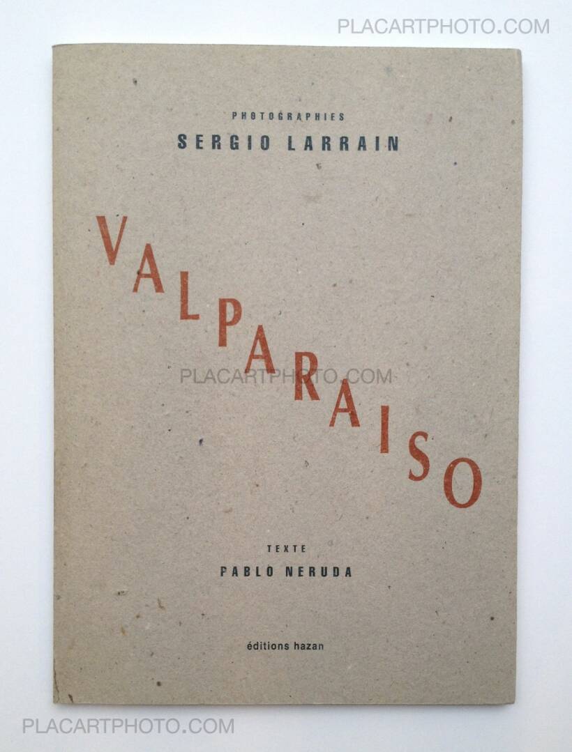 Sergio Larrain: Valparaiso, Editions Hazan, 1991 | Bookshop Le