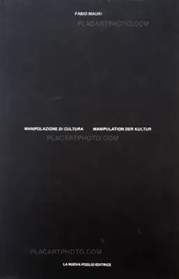 Fabio Mauri – Manipulation der Kultur