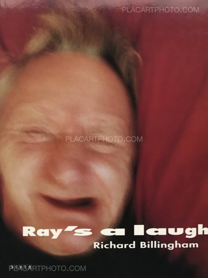 洋書 Ray's a Laugh Richard Billingham: Ray's a laugh, Scalo, 2000 | Bookshop Le Plac