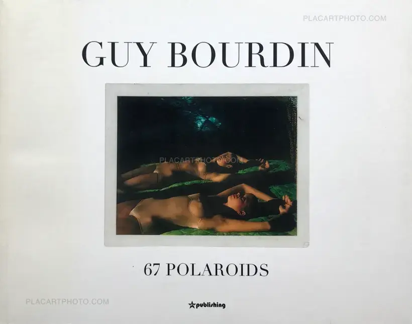 Guy Bourdin – 67 POLAROIDS