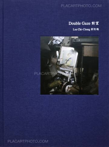 Lau Chi-Chung,Double Gaze