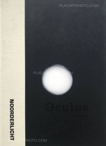 Ken Schles,Oculus (SIGNED)