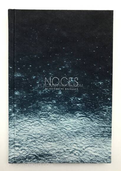 H&eacute;l&egrave;ne David ,Noces ou les confins sauvages