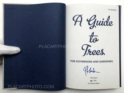 Yto Barrada,A guide to trees for governors and gardeners (Signed Ltd edt)