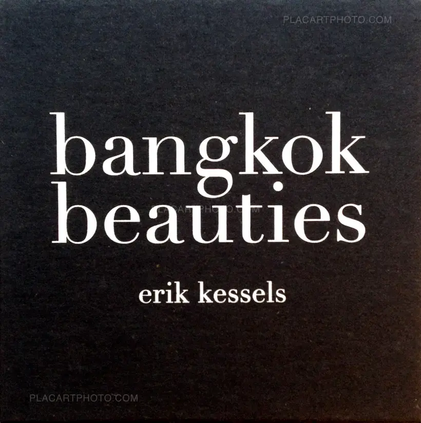 Erik Kessels – Bangkok Beauties (Only 25 copies)
