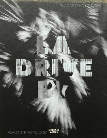 Michael Lange, LA Drive-By (Signed)(BACK IN STOCK)